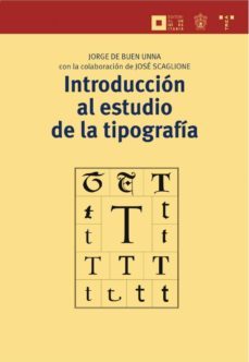 introduccion al estudio de la tipografia-9788497045896