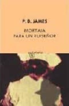 mortaja para un ruiseñor (serie adam dalgliesh 4)-p.d. james-9788497110396
