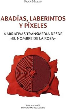 abadias, laberintos y pixeles-fran mateu-9788497179096