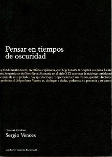 pensar en tiempos de oscuridad. homenaje al profesor sergio vence-9788497492096