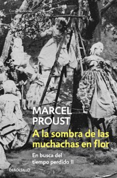 a la sombra de las muchachas en flor-marcel proust-9788497597296