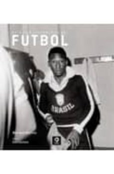 futbol retratos legendarios-bernard morlino-corina lipavsky-9788497649896