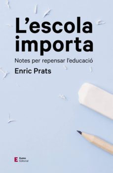 l'escola importa (ebook)-enric prats-9788497666596