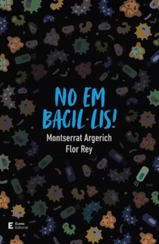 no em bacil·lis!-9788497667296