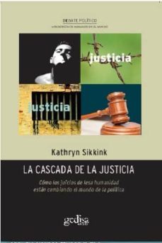 la cascada de la justicia-kathryn sikkink-9788497847896