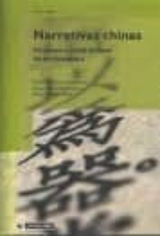 narrativas chinas: ficciones y otras formas de no-literatura-9788497886796