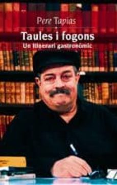 taules i fogons: un itinerari gastronomic-9788497910996