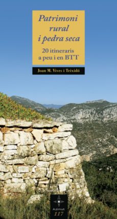 patrimoni rural i pedra seca-joan m. vives i teixido-9788497917896