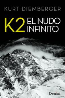 k2 el nudo infinito (4º ed.)-9788498292596