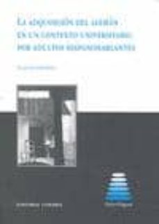 adquisicion del aleman en un contexto universitario por adultos h ispanohablantes-claudia grumpel-9788498364996