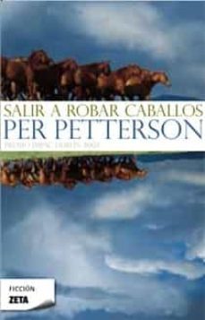 salir a robar caballos-per petterson-9788498723496
