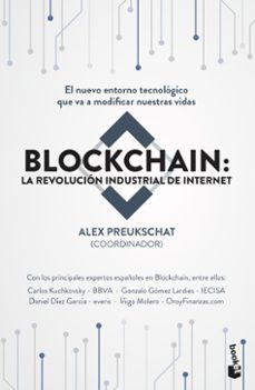 blockchain: la revolucion industrial de internet-alexander preukschat-9788498754896