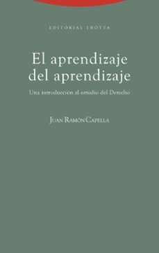 el aprendizaje del aprendizaje: una introduccion al estudio del d erecho-9788498790696