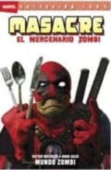 masacre: el mercenario zombie 2-9788498855296