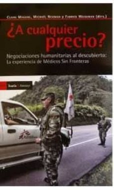 ¿a cualquier precio?-fabrice (ed.) weissman-9788498884296