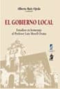 gobierno local: estudios homenaje al profesor luis morell ocaña-9788498900996