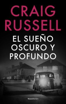 el sueño oscuro y profundo (lennox 3)-craig russell-9788499186696