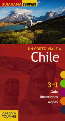 un corto viaje a chile 2017 (guiarama compact)-gabriel calvo-sabine tzschaschel-9788499359496