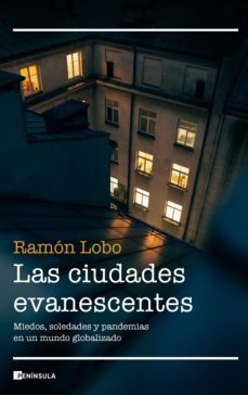 las ciudades evanescentes (ebook)-9788499429496