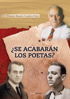 ¿se acabaran los poetas?-vicente ramon cambra valor-9788499462196