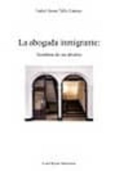 la abogada inmigrante-isabel jenny tello limaco-9788499495996