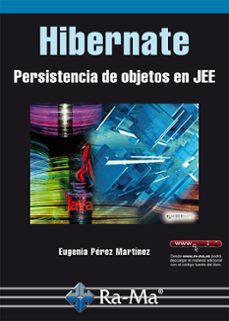 hibernate. persistencia de objetos en jee (ebook)-eugenia pérez-9788499645896