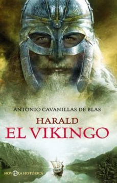 harald el vikingo-antonio cavanillas de blas-9788499702896