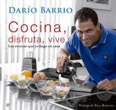 cocina, disfruta, vive-dario barrio-9788499708096