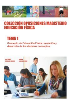 coleccion oposiciones magisterio educacion fisica tema 1 (ebook)-9788499934396