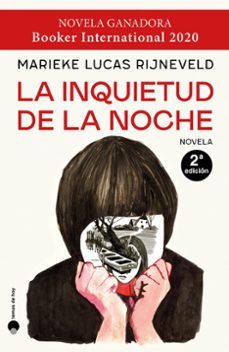 la inquietud de la noche (premio man booker 2020)-marieke lucas-9788499987996