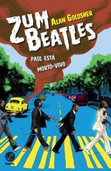 zumbeatles (ebook)-alan goldsher-9788501107596
