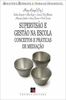 superviso e gesto na escola (ebook)-mary rangel-9788530810696