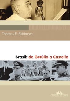 brasil: de getulio a castello (1930-64) (ebook)-thomas e. skidmore-9788535934496