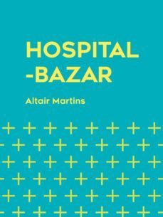 hospital-bazar (ebook)-altair martins-9788539713196