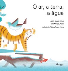 o ar, a terra, a agua (ebook)-juan casas ávila-9788542237696