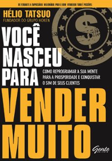 voce nasceu para vender muito (ebook)-hélio tatsuo-9788545202196