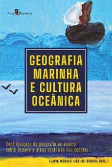 geografia marinha e cultura oceanica (ebook)-flávia moraes lins de barros-9788546224296