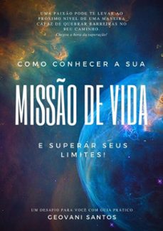 como conhecer a sua misso de vida (ebook)-geovani santos-9788547103996