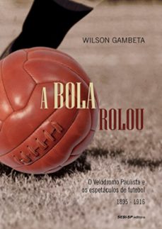 a bola rolou (ebook)-wilson gambeta-9788550401096