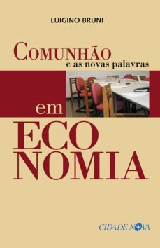 comunho e as novas palavras em economia (ebook)-luigino bruni-9788578211196