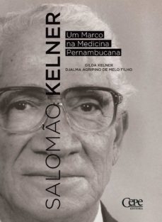 salomo kelner (ebook)-gilda kelner-djalma agripino melo de filho-9788578587796