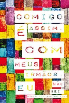 comigo e assim. com meus irmos, eu no sei (ebook)-mario dos santos lima-9788581486796