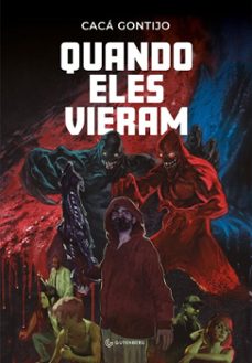 quando eles vieram (ebook)-cacá gontijo-9788582358696