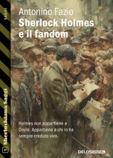 sherlock holmes e il fandom-9788825437096