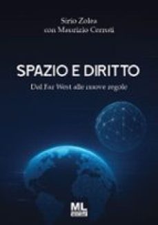 spazio e diritto (ebook)-sirio zolea-maurizio cerruti-9788836213696