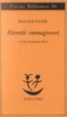 ritratti immaginari-walter pater-9788845904196