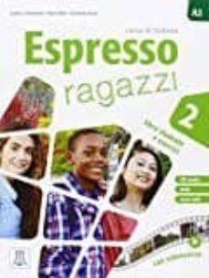 espresso ragazzi 2 al+cd audio+dvd-9788861824096