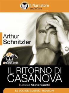 il ritorno di casanova (audio-ebook) (ebook)-arthur schnitzler-9788868160296