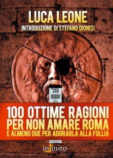 100 ottime ragioni per non amare roma (ebook)-9788868610296