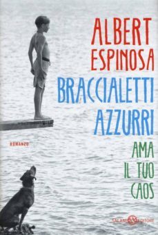 braccialetti azzurri. ama il tuo caos-9788869182396